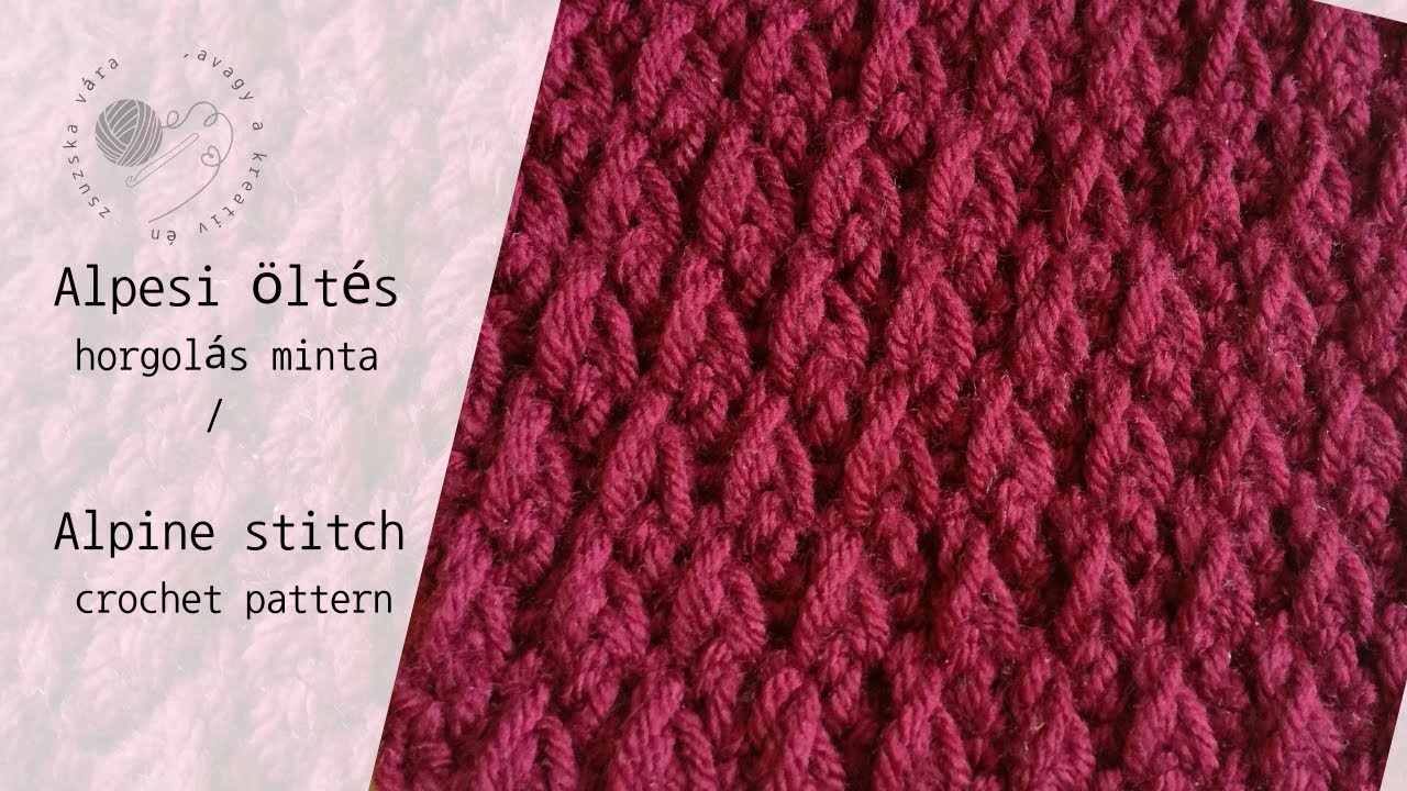 Alpesi öltés minta / Alpine stitch