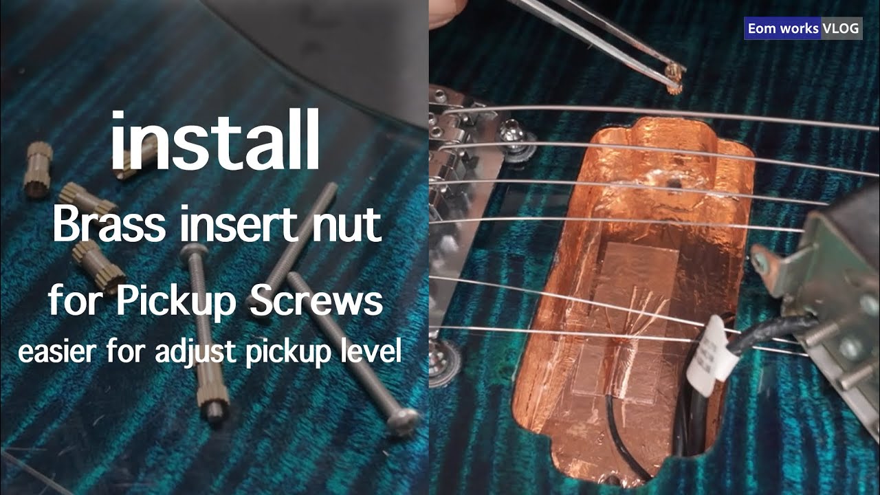 Install Brass insert nut for pickup screw.