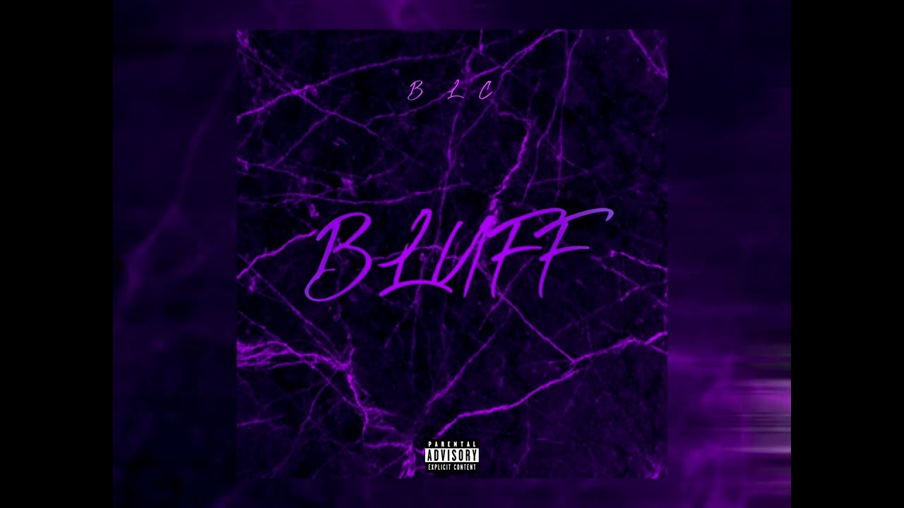 BLC - BLUFF