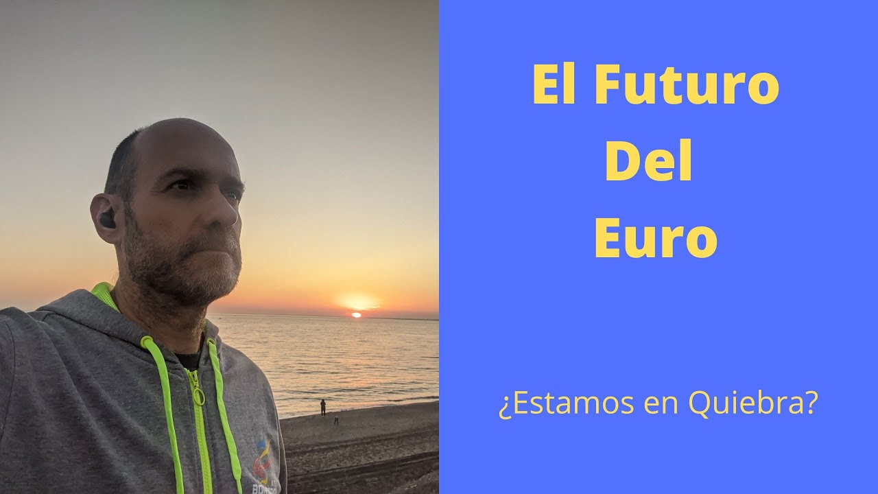 &iquest;Vamos Hacia la Quiebra del Euro?