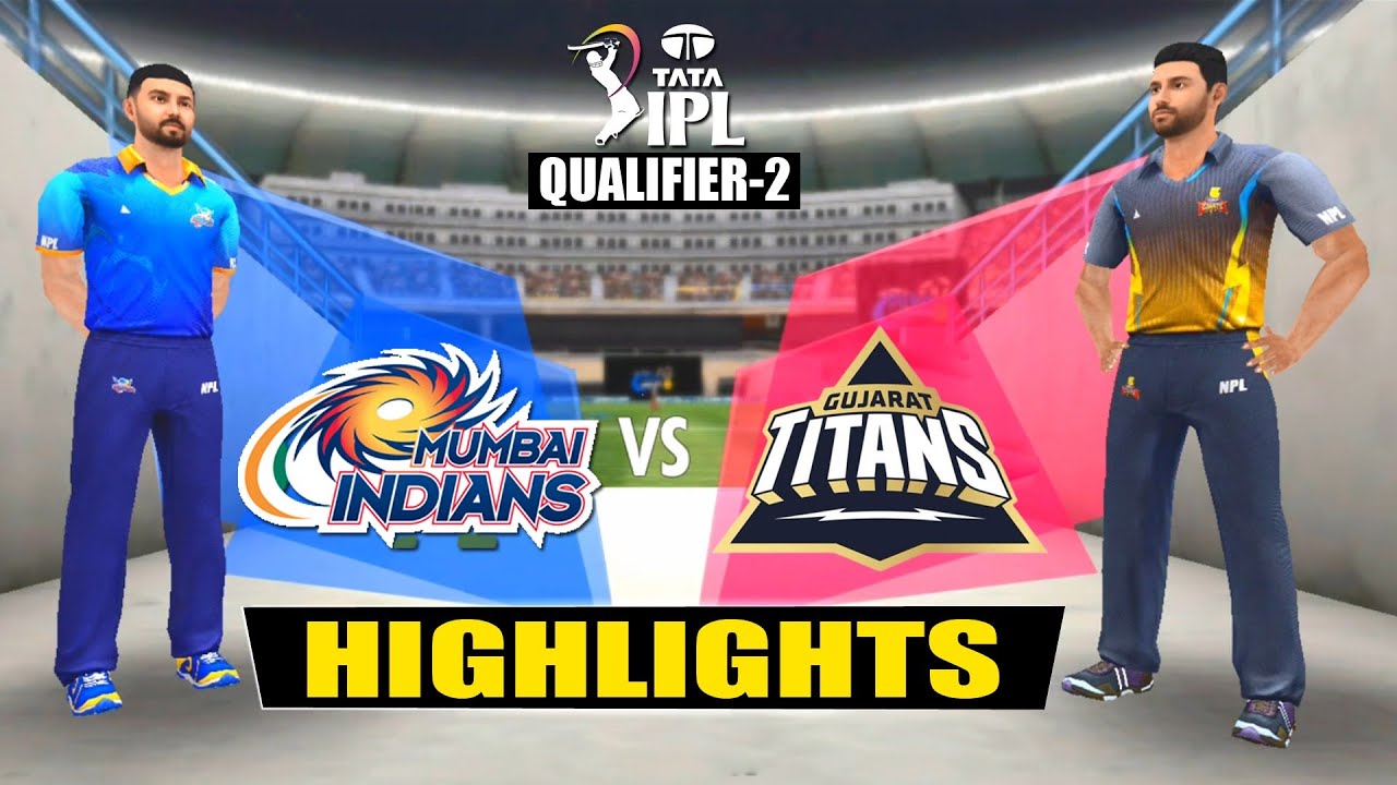 Gujarat Titans vs Mumbai Indians Qualifier-2 highlights Wcc3 gameplay