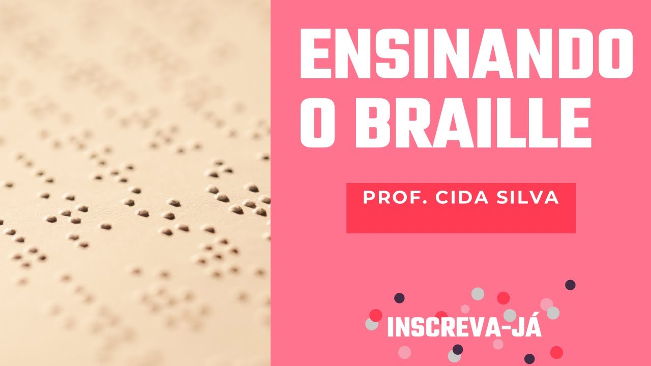 Ensinando o Braille