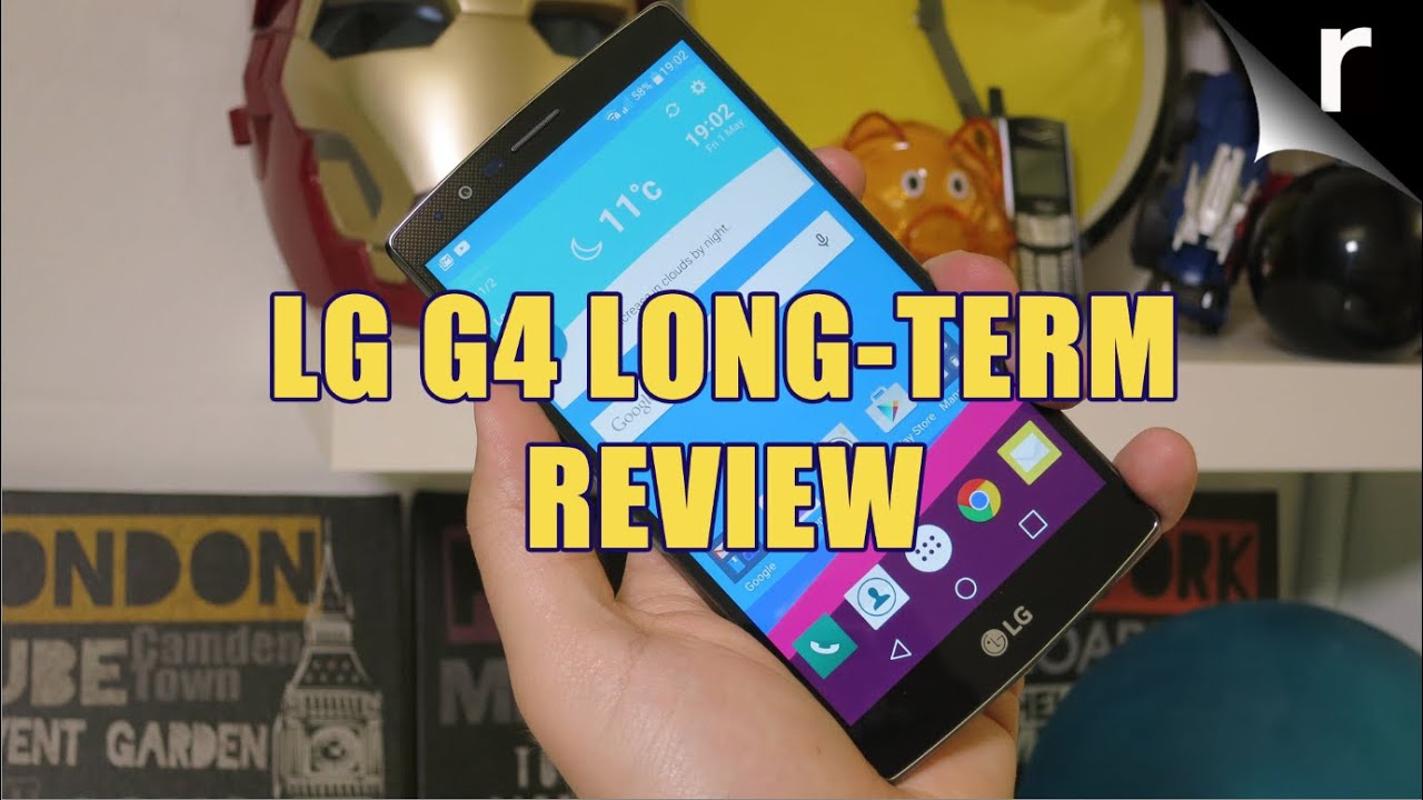 LG G4 long-term review: Nine months with the G4