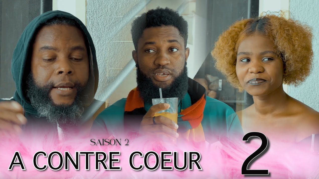 A CONTRE COEUR SAISON 2 EPISODE #2