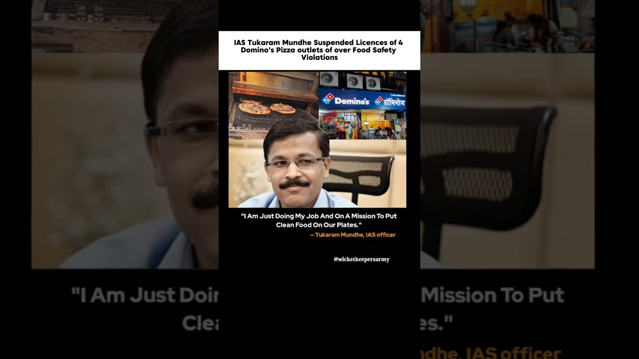 IAS Tukaram Mundhe Takes Action Against Domino&rsquo;s Over Food Safety Violations