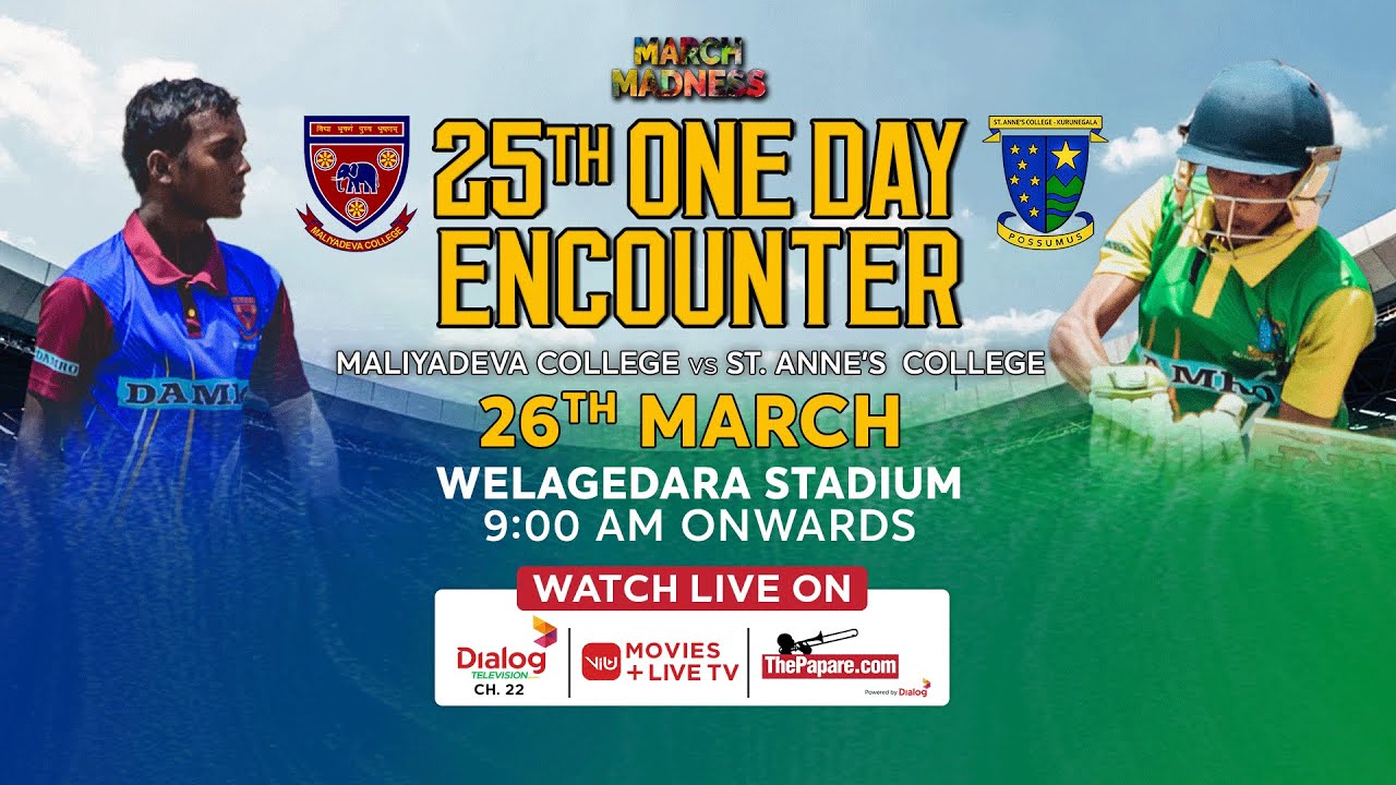 Maliyadeva College vs St. Anne’s College - 25th One Day Encounter