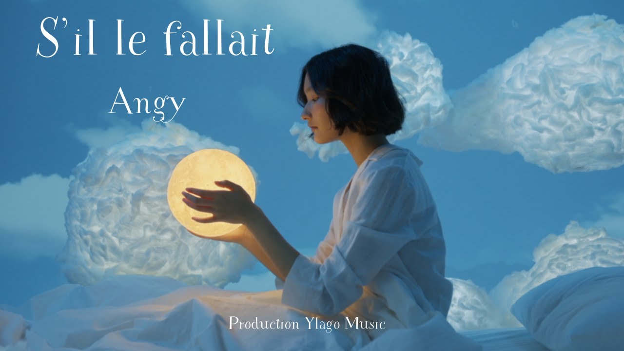 S'il le fallait - Angy | Production Ylago Music (Clip officiel)