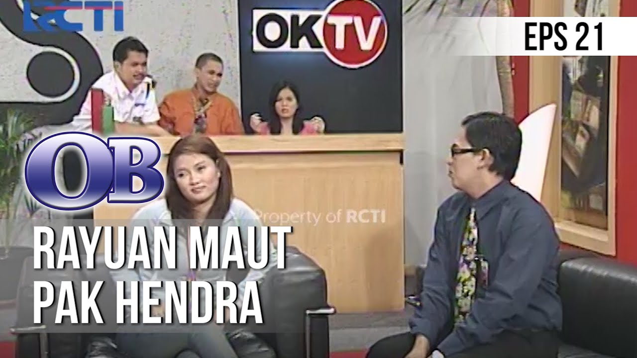 OB - Rayuan Maut Pak Hendra [Episode 21]