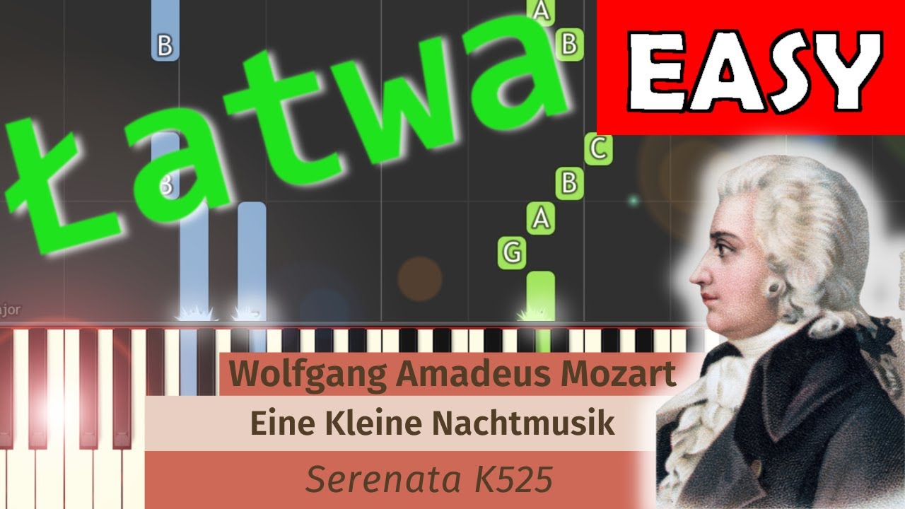 🎹 Eine Kleine Nachtmusik (W. A. Mozart) - Piano Tutorial (łatwa wersja) 🎵 NUTY W OPISIE 🎼
