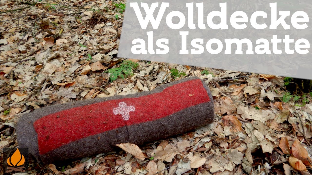 Wolldecke als Iso Matte - Was ist zu beachten? | Bushcraft ohne Plastik