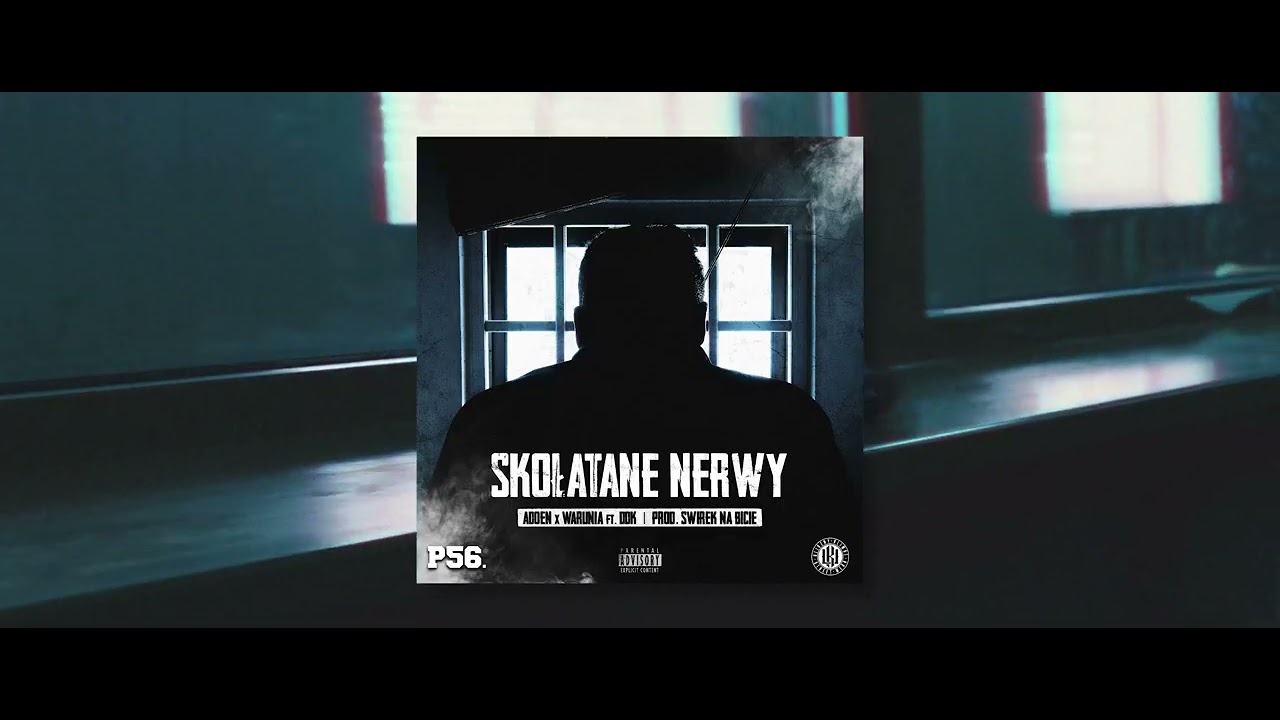 ADOEN X WARUNIA - Skołatane nerwy feat. Dudek P56 prod. ŚwirekNaBicie 