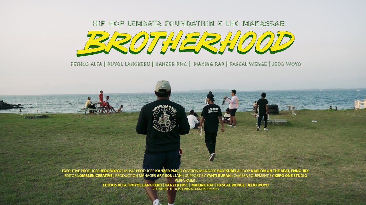 HLF Ft LHC MAKASSAR//BROTHERHOOD//OFFICIAL MUSIC VIDEO 2023