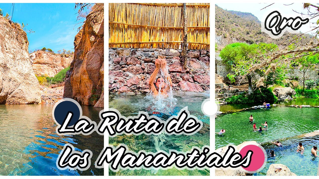 Recorriendo la Ruta Manantiales de Querétaro - Manantiales El Aguacate, Xidhí & Taxhidó