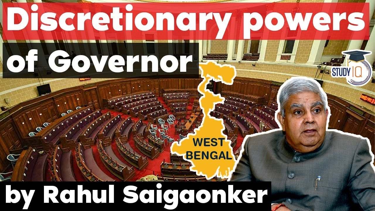 Discretionary powers of Governor explained - West Bengal Governor Dhankhar visits riot hit areas