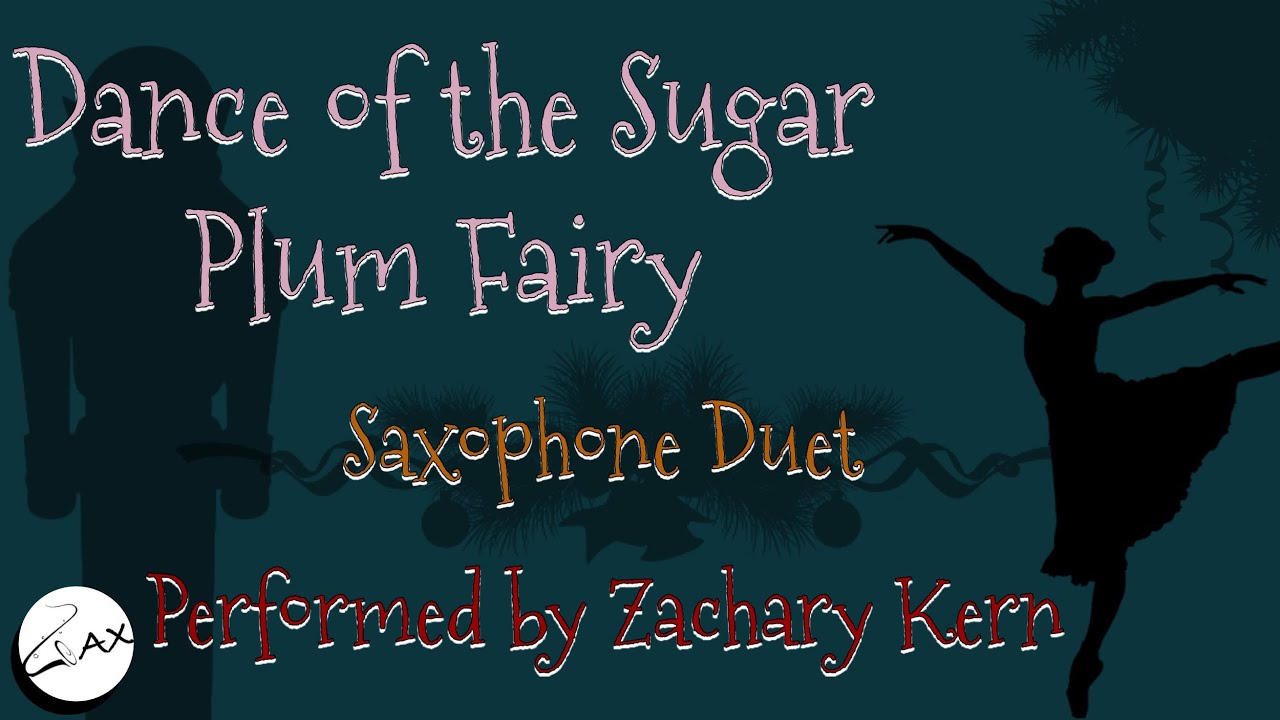 Dance of the Sugar Plum Fairy for Alto Sax and Bari Sax (Tchaikovsky)