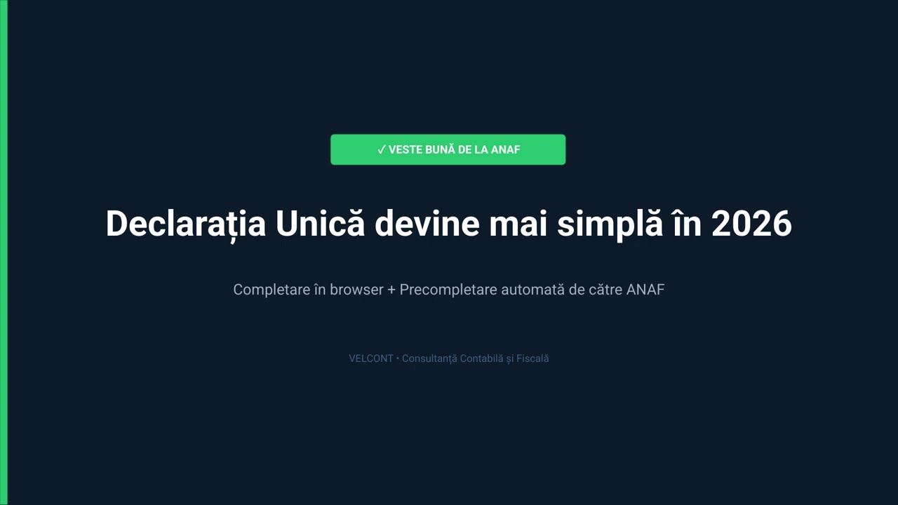 Declarația Unică 2026: Completare &icirc;n browser + Precompletare automată de la ANAF
