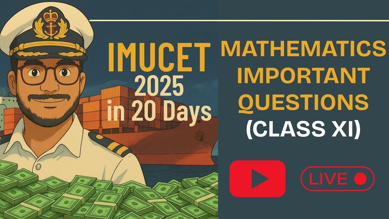 IMUCET 2025 | IMPORTANT CONCEPTS & QUESTIONS EP 2 | MATHEMATICS | YASH MAHESHWARI | SAILOR'S BATCH