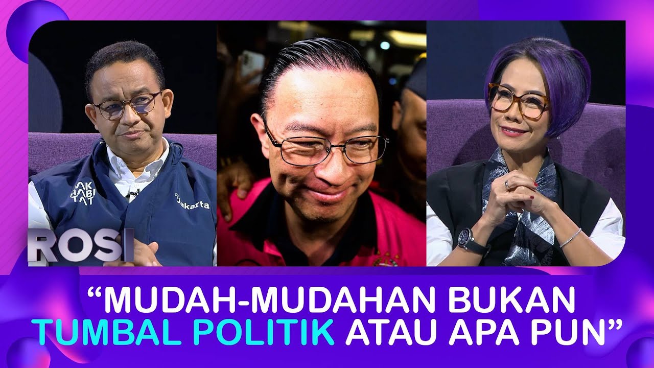 Anies Harap Tom Lembong Bukan Tumbal Politik hingga Klarifikasi Partai Perubahan | ROSI