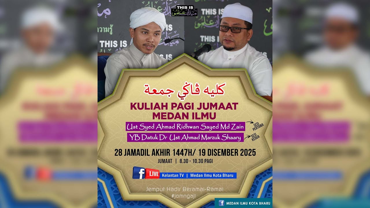 📢 LIVE Kuliah Pagi Jumaat Medan Ilmu- 19 Disember 2025