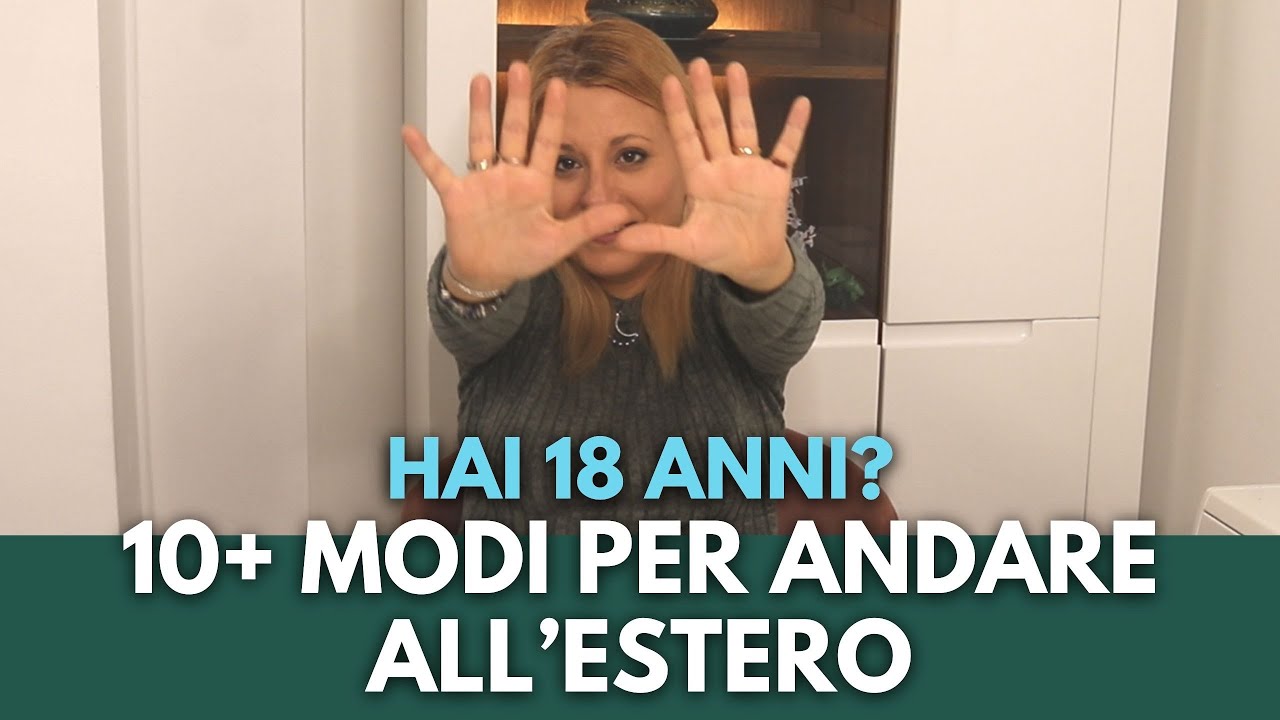Hai 18 anni e non sai cosa fare? |PERCH&Egrave; STUDIARE ALL'ESTERO E COSA FARE DOPO IL DIPLOMA DI MATURIT&Agrave;