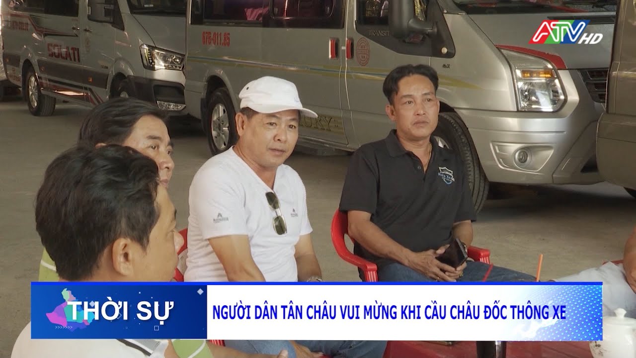 Người dân Tân Châu vui mừng khi cầu Châu Đốc thông xe | Đài Truyền hình An Giang