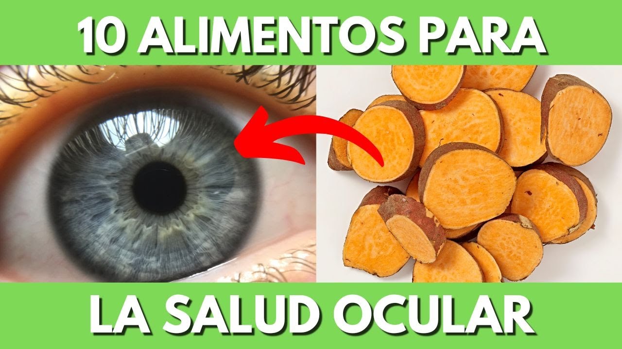 ✅ 10 ALIMENTOS PARA LOS OJOS | SALUD OCULAR