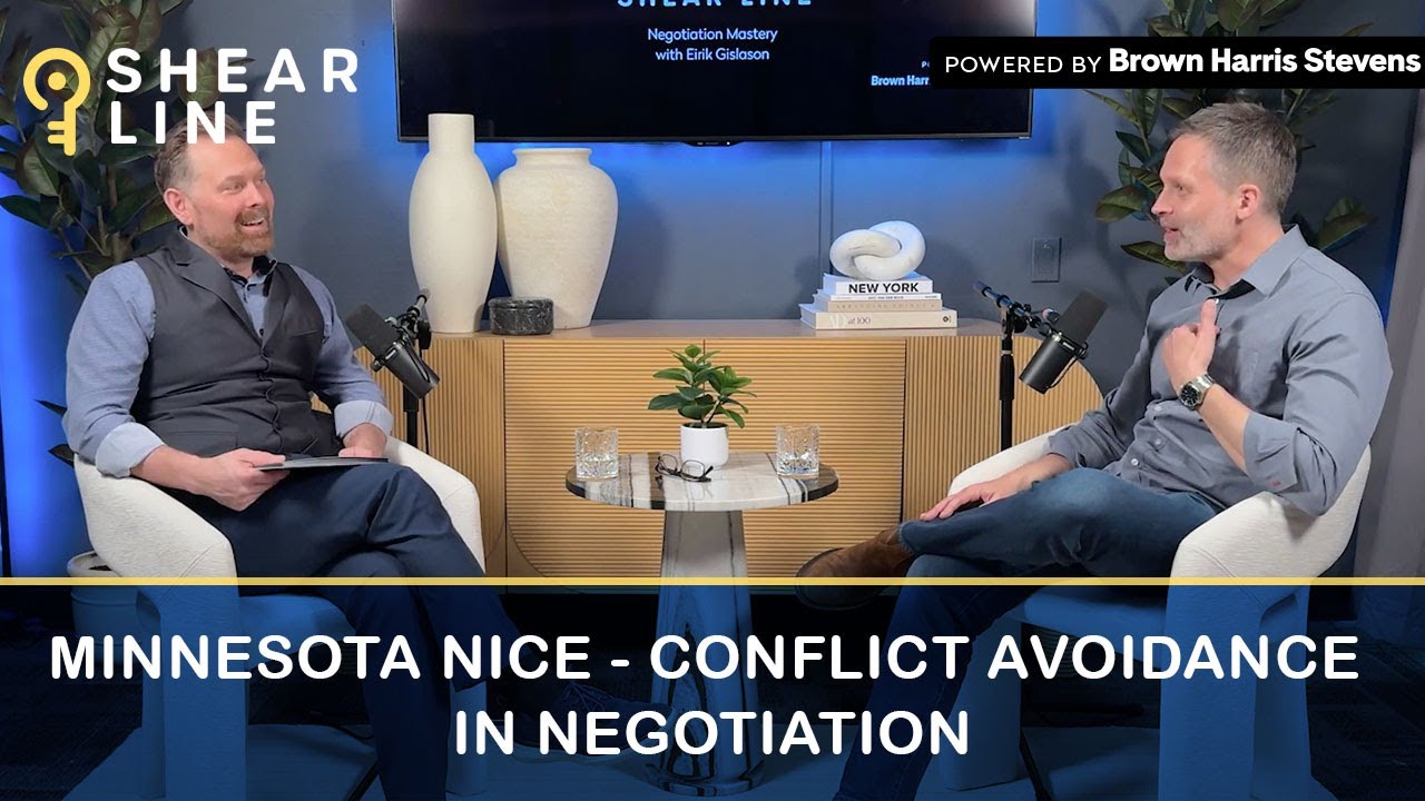 Shear Line: Negotiation Mastery - Episode 101: Minnesota Nice — Conflict Avoidance in Negotiation