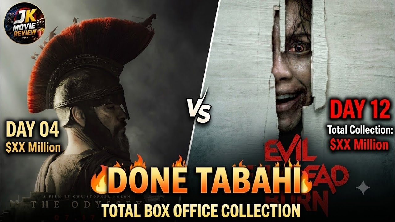🔥The Odyssey Collection Day 4, Evil Dead Burn Box Office Day 7, Worldwide Collection 
