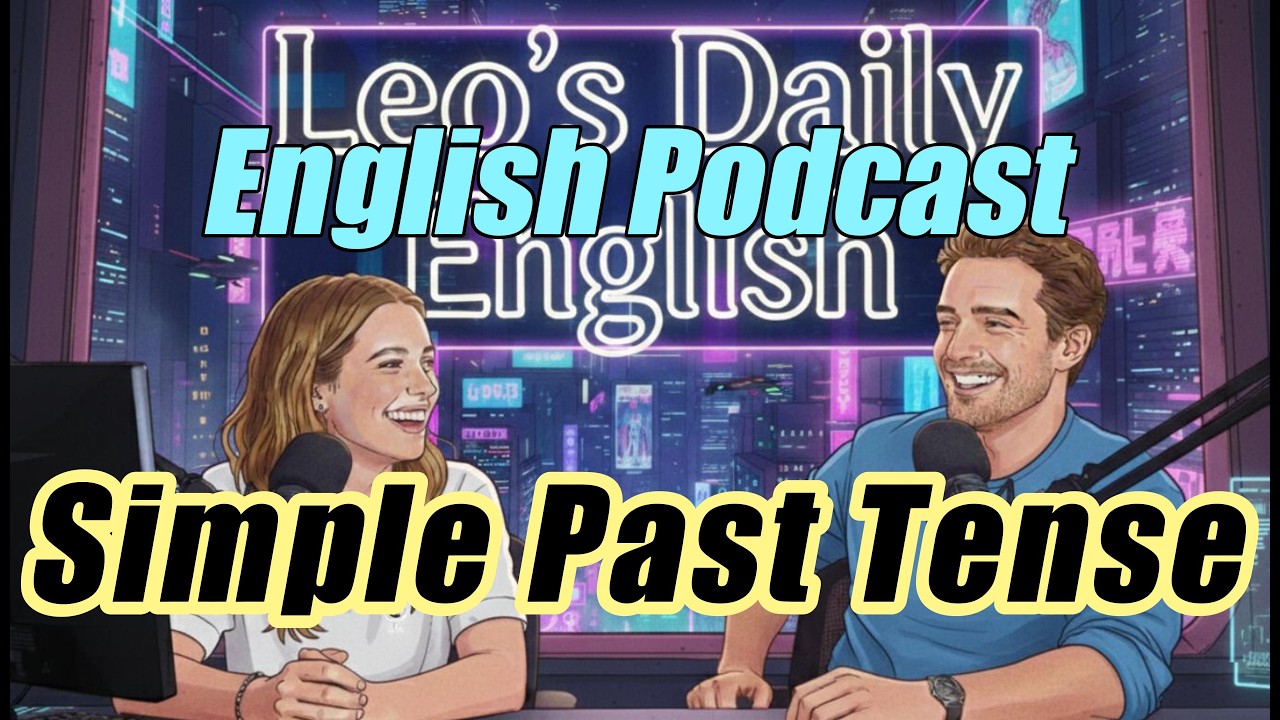 Simple Past Tense| Learn English by Talking About Your Day | A1-A2 Beginner | English Podcast