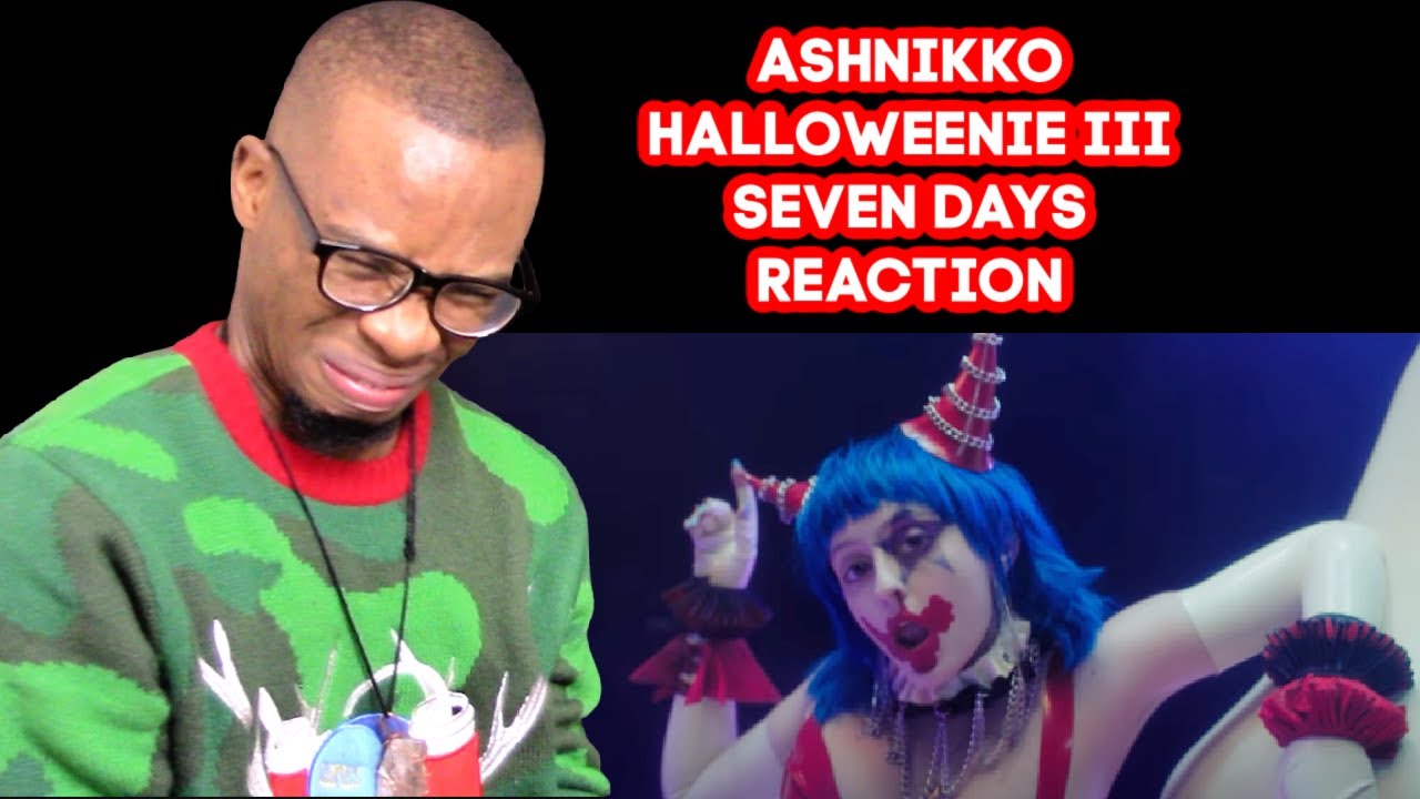 Ashnikko – Halloweenie III: Seven Days (Official Video) REACTION