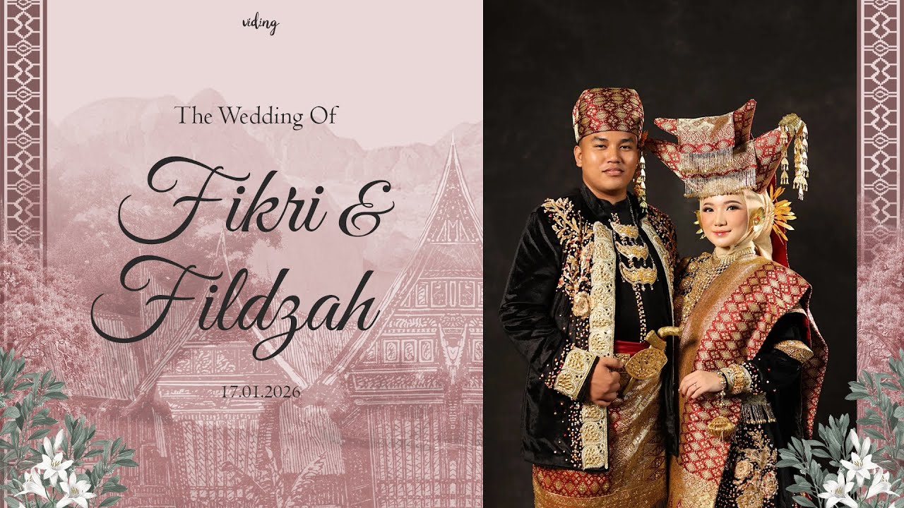 Fikri & Fildzah Wedding Reception Live Streaming January 17, 2026