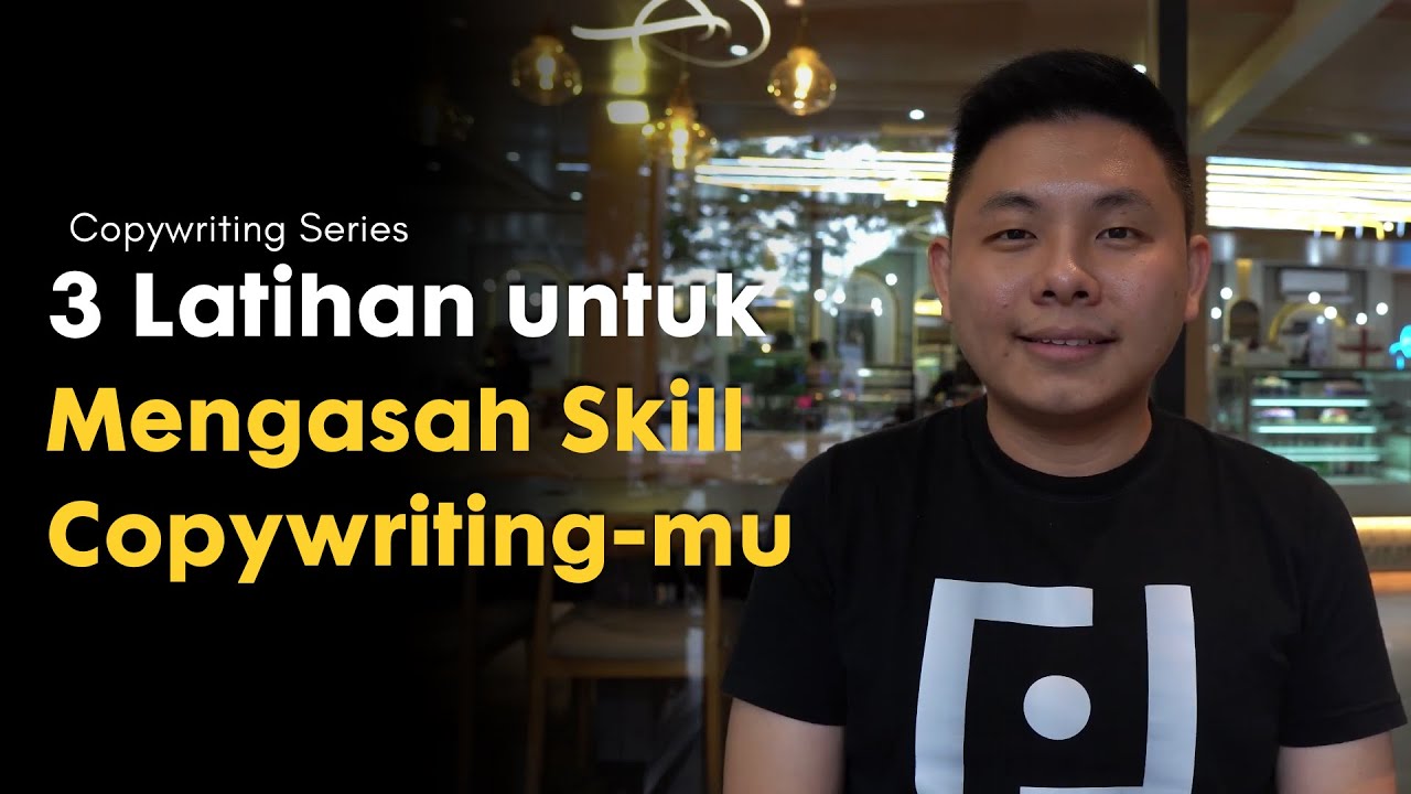 3 Latihan untuk Mengasah Skill Copywriting-mu