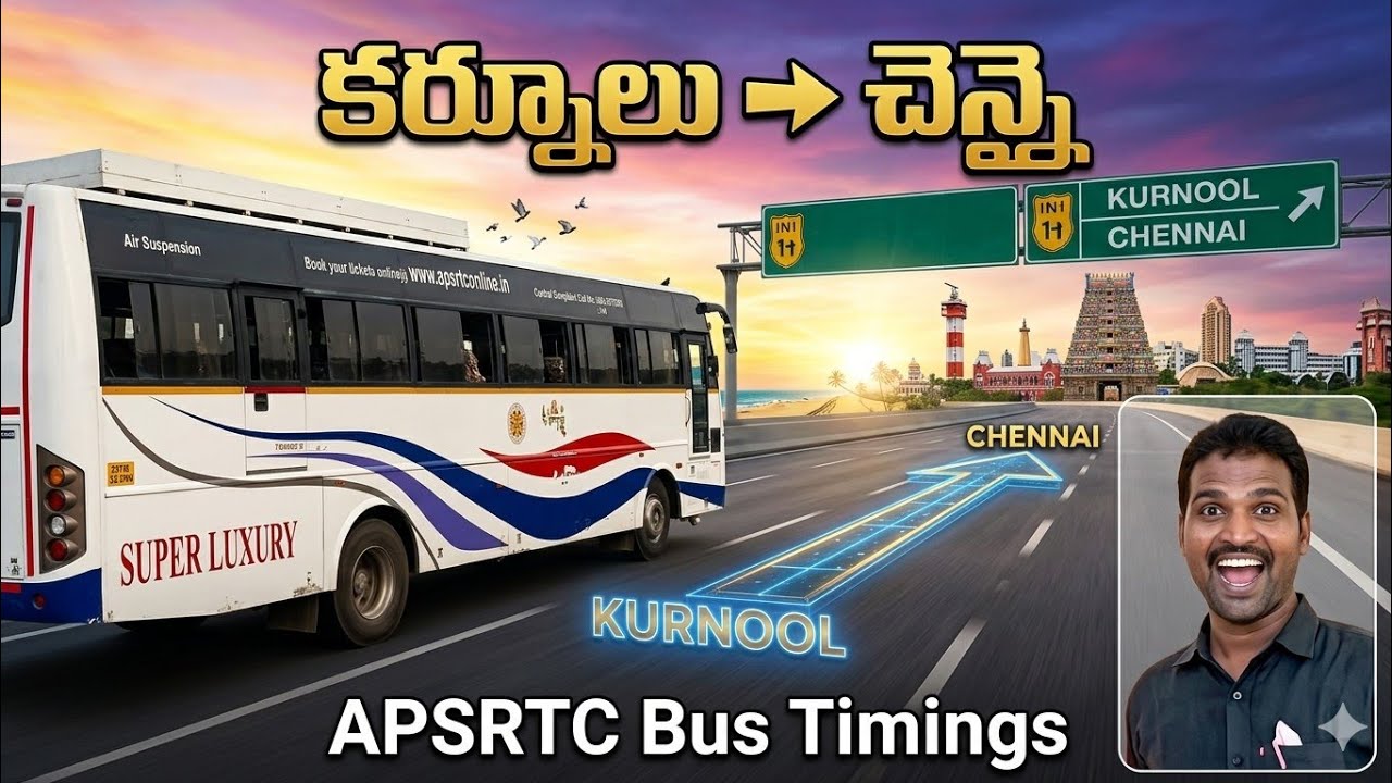 Kurnool To Chennai || APSRTC All Buses Timings & Fares