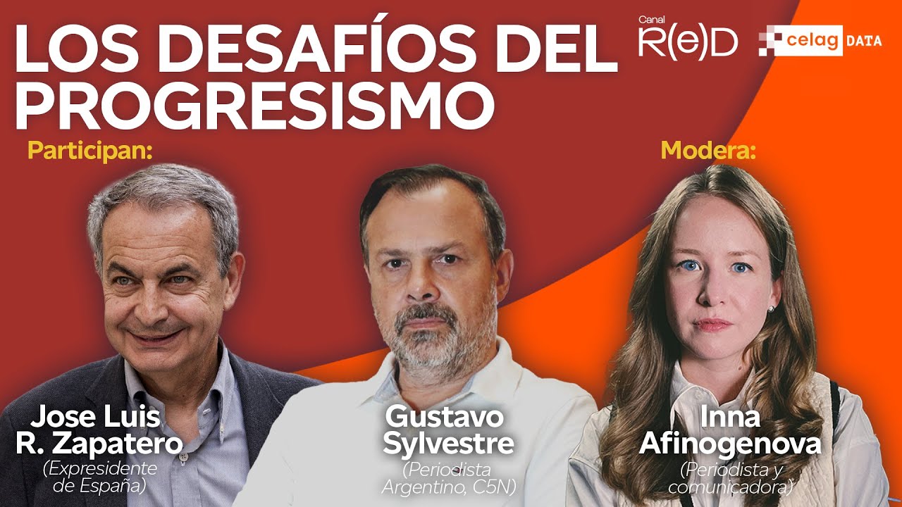 Desafíos de los Progresismos en Tiempos Convulsos: con Zapatero, Gato Sylvestre e Inna Afinogenova
