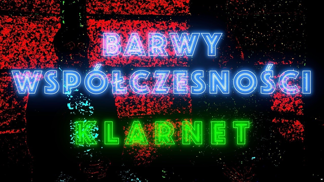 Barwy Współczesności – Klarnet