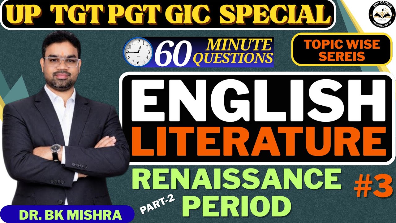 UP TGT PGT GIC  ENGLISH CLASS  | ENGLISH SPECIAL | RENAISSANCE PERIOD PRACTICE BY BK SIR