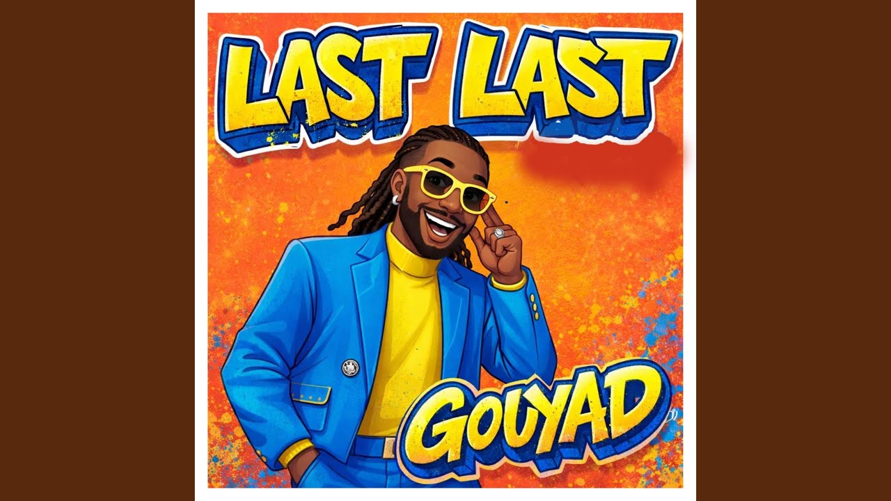Last Last Gouyad (Remix Gouyad)