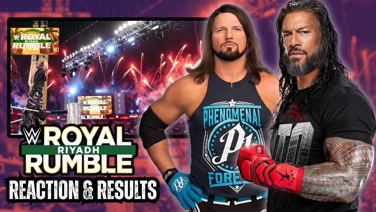 WWE Royal Rumble 2026 Review - The Retirement Of AJ Styles