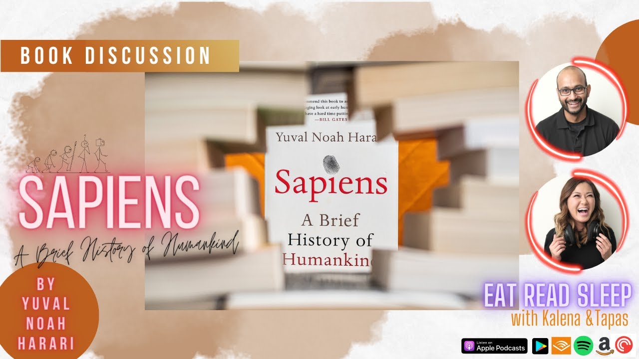 Should you read Sapiens by Yuval Noah Harari? We Discuss #book #bookdiscussion