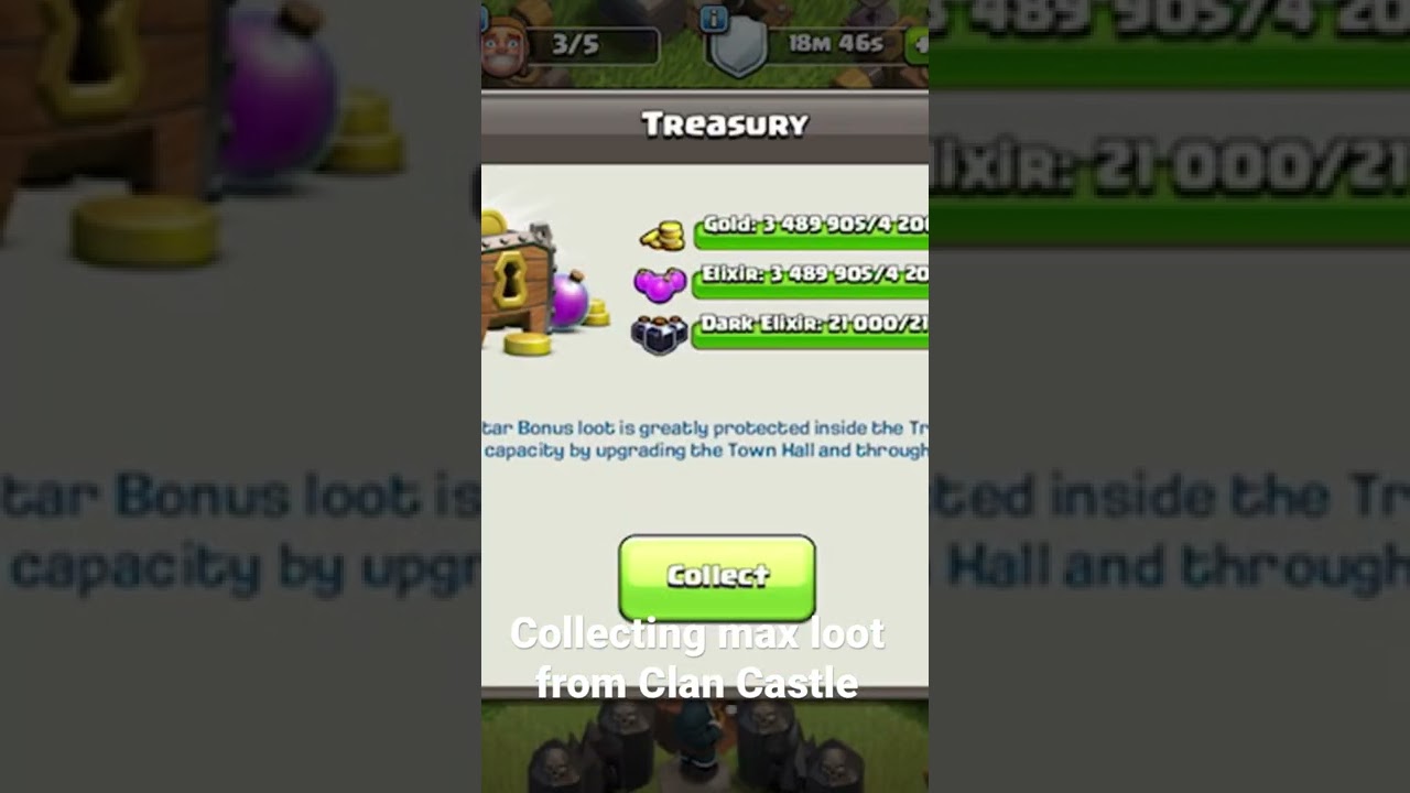 Collecting max loot from clan castle