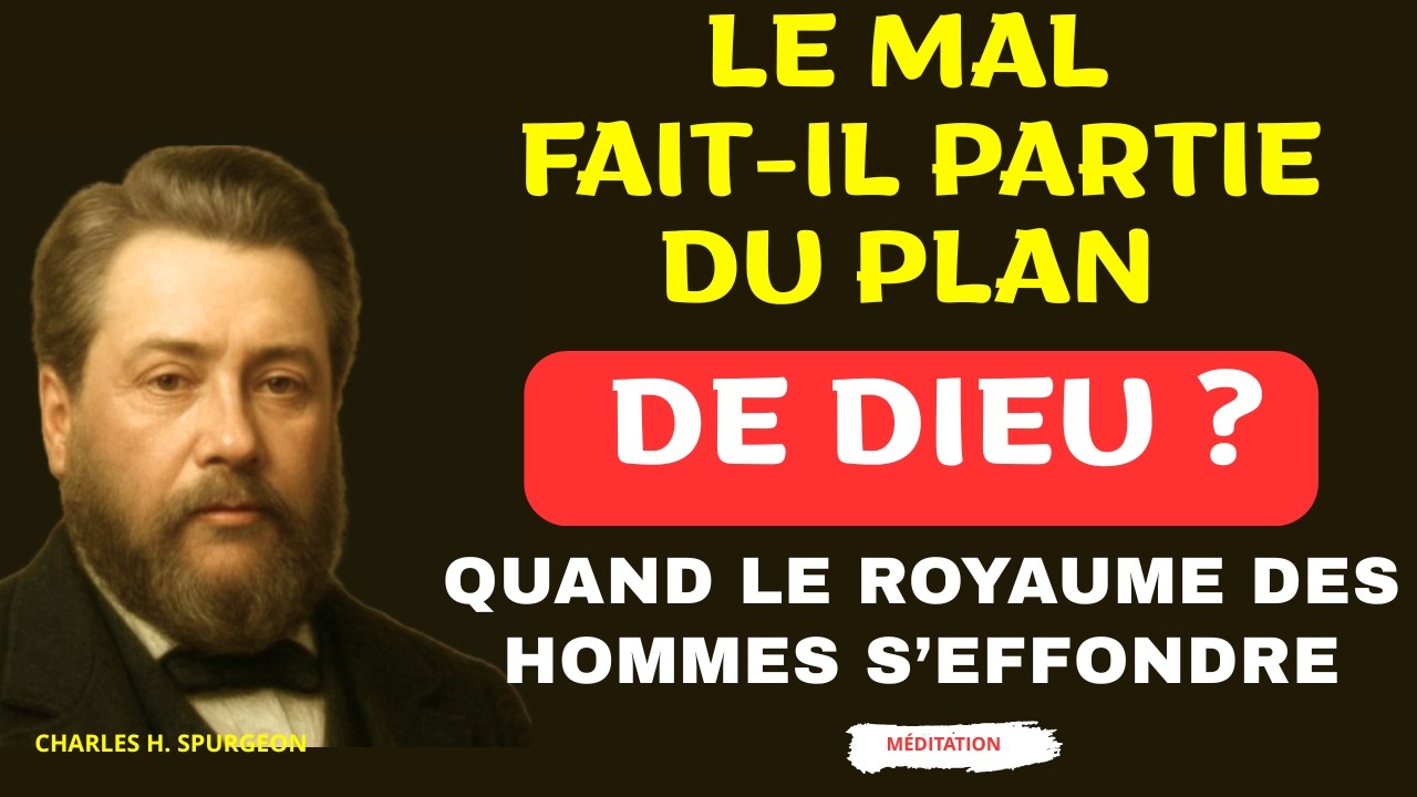 Quand le Royaume des Hommes S’effondre - Charles SPURGEON