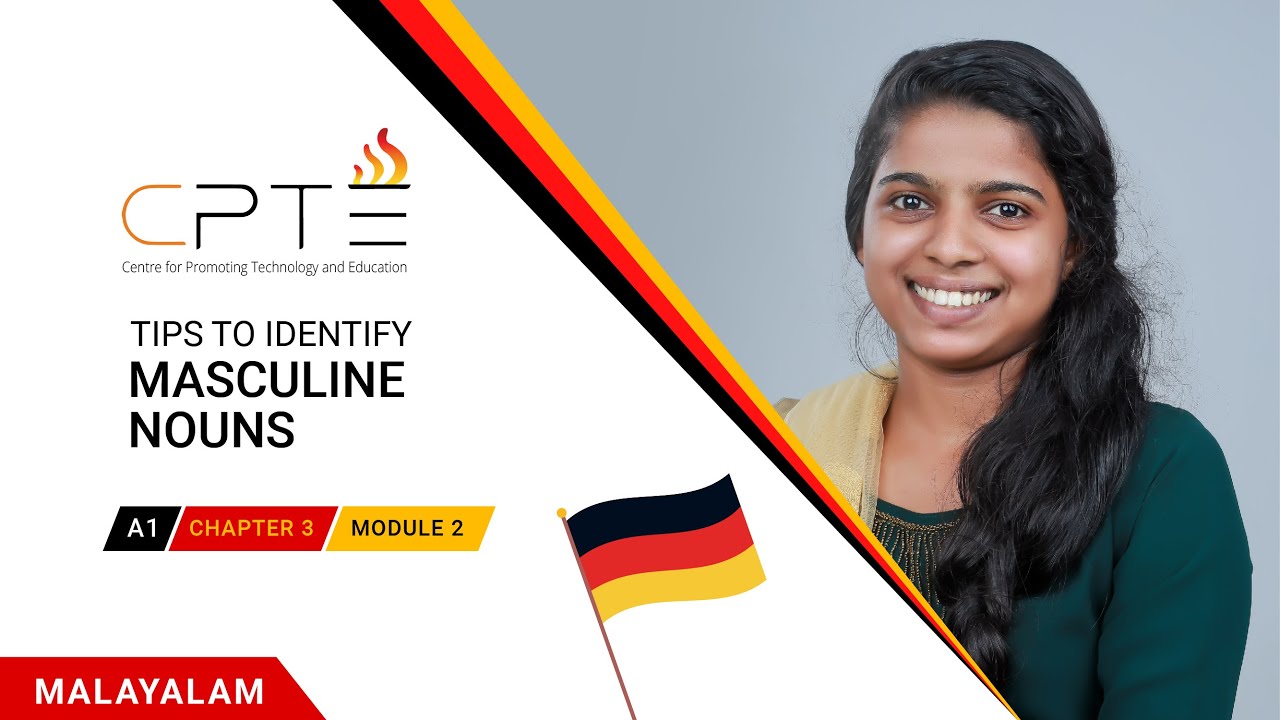 GERMAN LANGUAGE TIPS TO IDENTIFY MASCULINE NOUNS IN MALAYALAM | A1 | CHAPTER 3 | MODULE 2 | CPTE