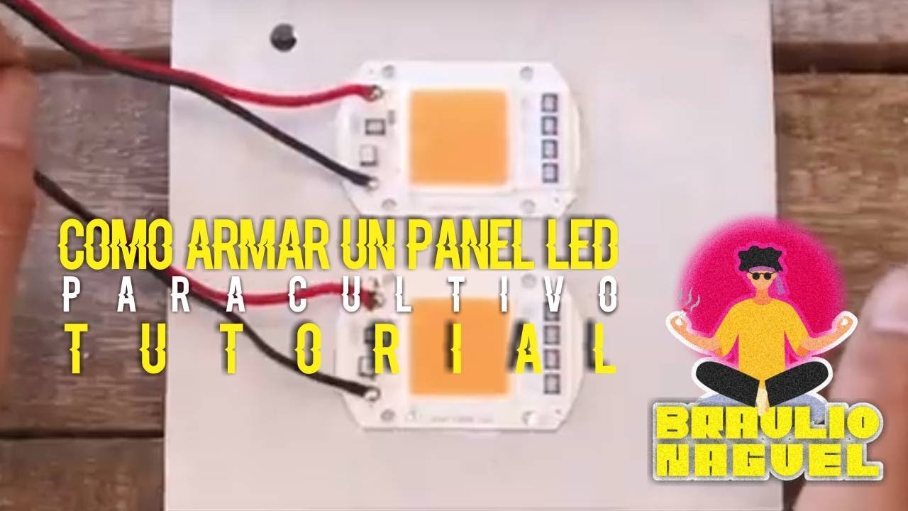 ✅Como Armar un Panel LED para Cultivo- TUTORIAL✅