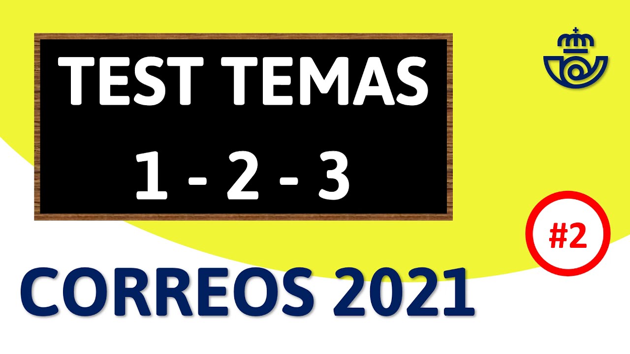 REPASO #2 📚 Test Tema 1,2,3 │ Oposiciones Correos 2021
