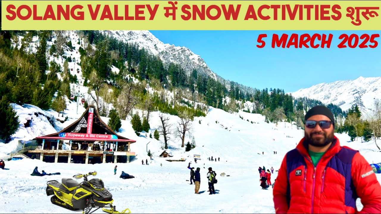 Manali Weather Today | ताजा बर्फबारी के बाद Solang Valley में Snow Activities शुरू! ❄️🏔️