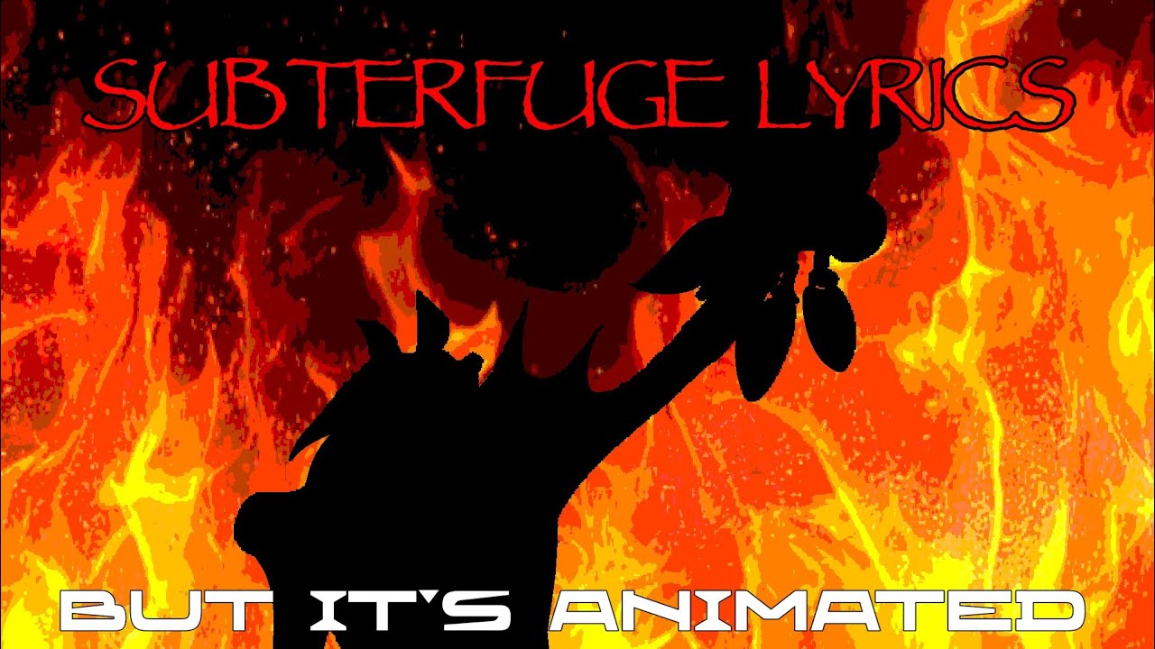Subterfuge lyrics but it's animated (PART 1)
