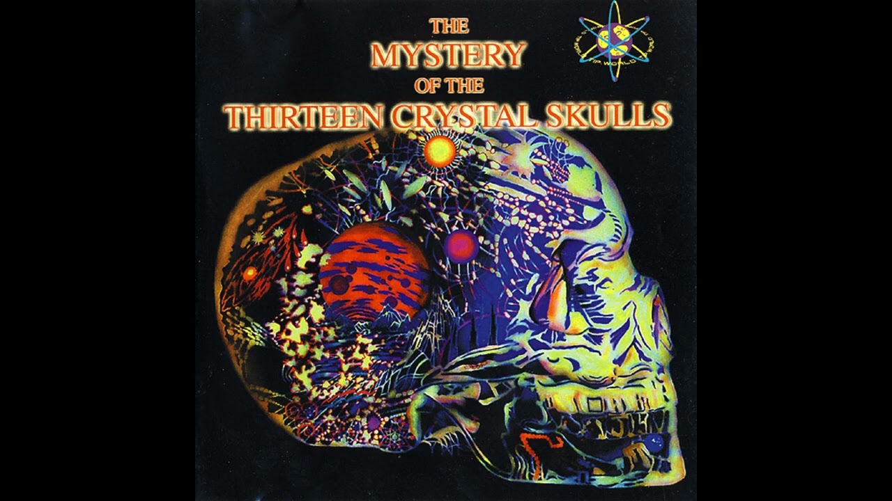 The Mystery Of The Thirteen Crystal Skulls (2001) PSY TRANCE