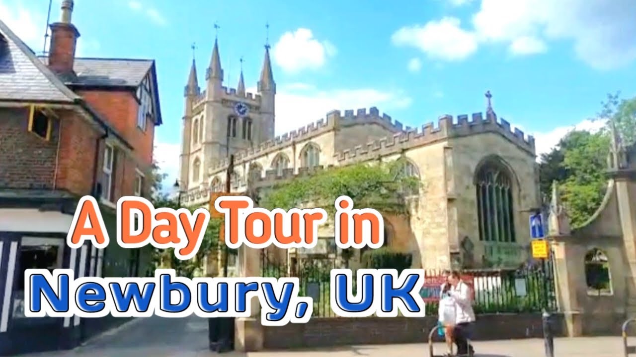 A DAY TOUR IN NEWBURY, UK 🇬🇧