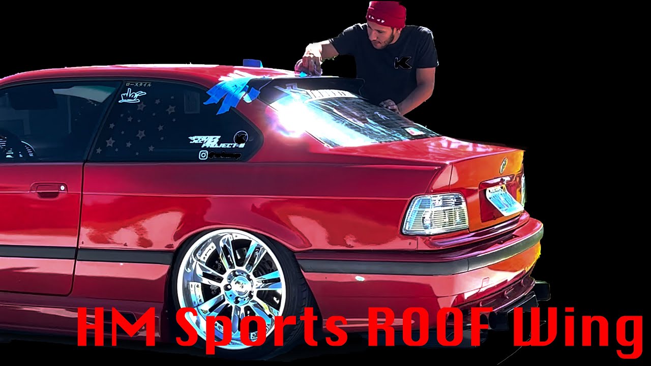 HM Sports Roof Wing Install DIY! (E36,E46)