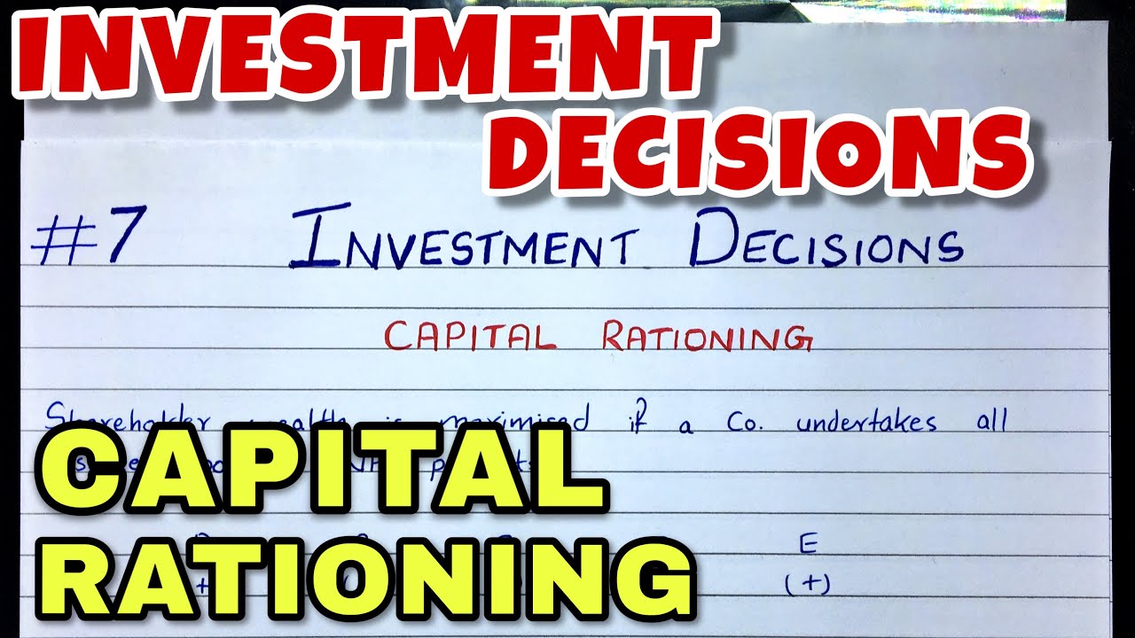#7 Capital Rationing - Investment Decision - Financial Management ~ B.COM / CMA / CA INTER